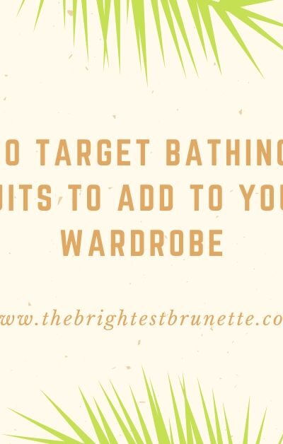 10 Target Bathing Suits To Add To Your Wardrobe This Summer