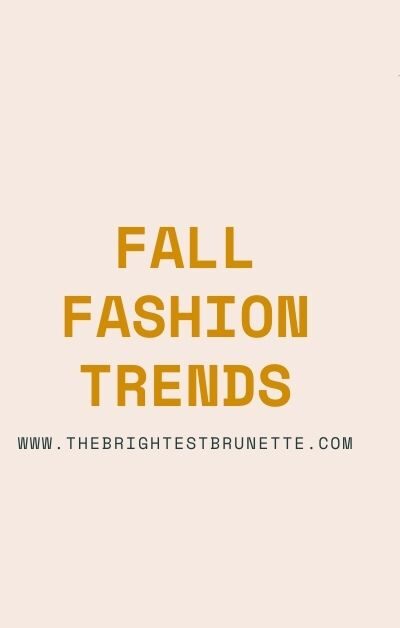 20 Fall Fashion Trends You Can Wear in Your Everyday Life
